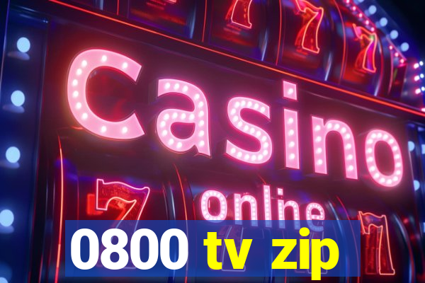 0800 tv zip